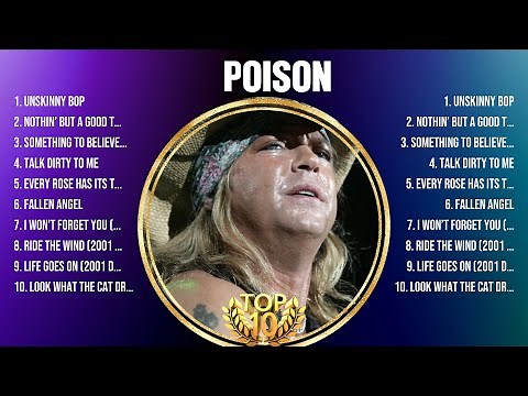 Poison Greatest Hits Full Album ▶️ Top Songs Full Album ▶️ Top 10 Hits of All Time