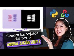 Simple Thresholding with OpenCV and Python | OpenCV Mini-Course – Part 7