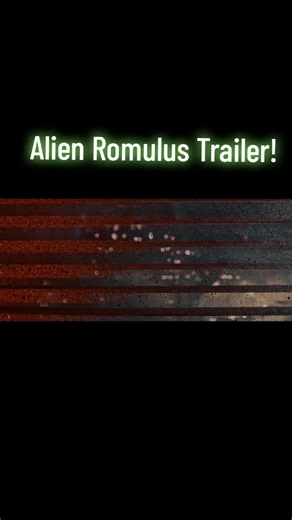 #trailer #AlienRomulus #FYP #Announcement #News #xenomorph #Alien #Aliens #foryoupage #foryourpage #romulustrailer #newfilmtrailer #random #trailer