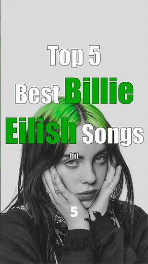 Top 5 Billie Eillish Songs #nocopyrightinfringementintended #nocopyrightmusic #billlieeilish
