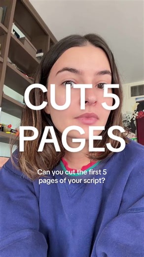 Cutting the First Five Pages of Your Script