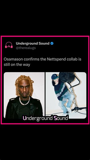 Underground Sound | Daily Music Posts | YOOOOOOO 🚨 CHAT WE MIGHT BE SO BACKKK OSAMASON X NETTSPEND OTW???? 👀⬇️ 🎧 Follow us for daily underground content 🤝 Join our community... | Instagram