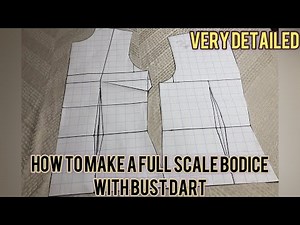 FULL SCALE BODICE WITH BUST DART ( BASIC BODICE UPDATE)