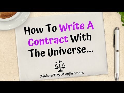 How To Write A Contract With The Universe (For Manifesting Abundance!)