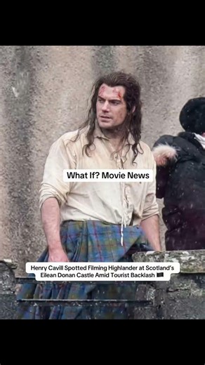 Henry Cavill Spotted Filming Highlander at Scotland’s Eilean Donan Castle