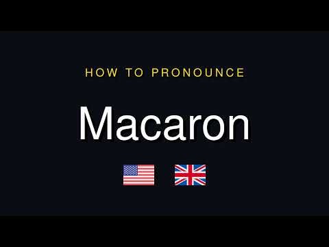 How to Pronounce Macaron | Macaron Correct Pronunciation