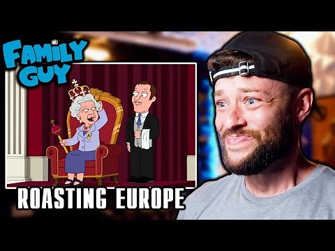 NOT THE QUEEN☠️ Try Not To Laugh | FAMILY GUY - ROASTING EUROPE!