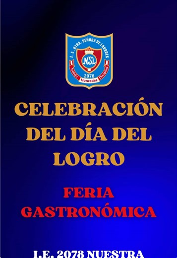 Así se celebro el día del logro el domingo 20 de julio en la I.E.2078 Nuestra Señora de Lourdes 💙✨🏅 #fyp #paratiiiiiiiiiiiiiiiiiiiiiiiiiiiiiii #logro #fiestas #peru🇵🇪 #28dejulio #lourdes