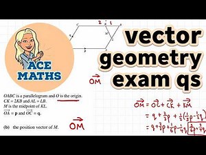 Vector Geometry Exam Questions | GCSE & IGCSE Maths Revision