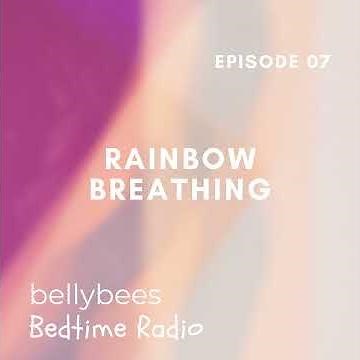 Rainbow Breathing | A Calming Bedtime Breathing Exercise for Kids