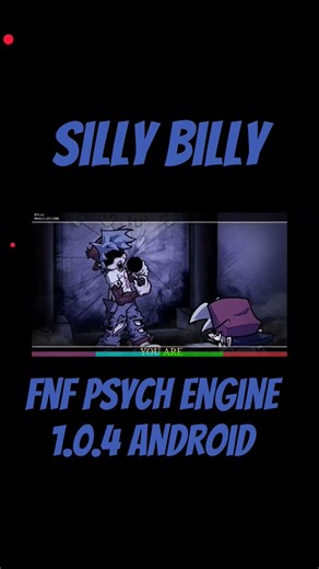 silly billy gameplay psych engine 1.0.4 android #fnf #fnfmod