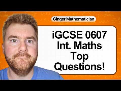IGCSE 0607 International Maths: 3 Hard Questions You MUST Know