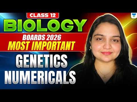 Class 12 Biology | Most Important Genetics Numericals 🔥 | Boards 2026 | Nikita Ma’am