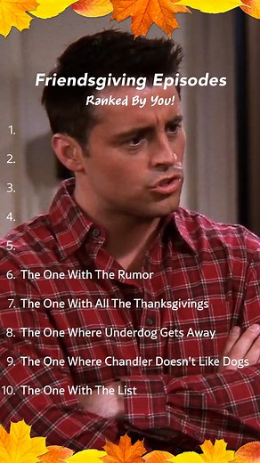 199K views · 1.9K reactions | The results are in!! ️ Check out the fan-favorite #Friendsgiving episode rankings now and let us know if your top pick made the coveted #1 slot in the comments down below. ⬇️ #FRIENDS | FRIENDS (TV Show) | Facebook