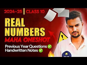 Class 10 Maths Chapter 1 | Real Numbers in One Shot