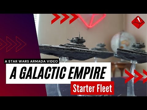 Star Wars Armada Fleet Build: Galactic Empire Starter