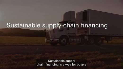 HSBC explains what sustainable supply chain finance is