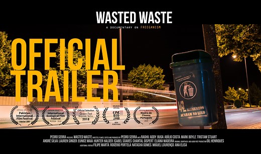 Wasted Waste Documentary - OFFICIAL TRAILER