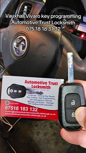 Vauxhall Vivaro key programming. Automotive Trust Locksmith. 075 18 18 31 32
