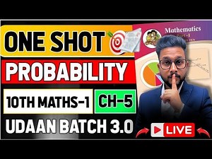 LIVE🔴| 10TH MATHS 1 ONE SHOT LIVE REVISION | CHAPTER 5 PROBABILITY | UDAAN BATCH 3.0🔥