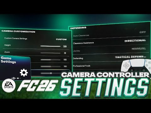 FC 26 Best Controller & Camera Settings – Ultimate Guide