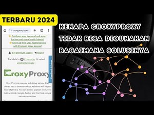 Why CroxyProxy Can't Be Used? What's the Latest Solution 2024 ✓
