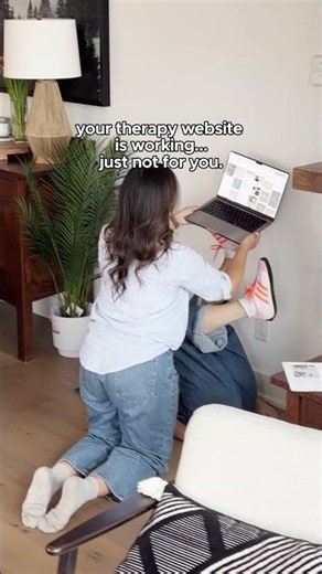 Your therapy website is working. just not for you.