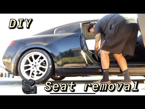 DIY G35 front seat removal