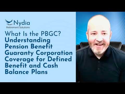 What is the PBGC?