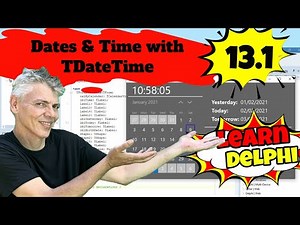 Learn Delphi Programming | Unit 13.1| Dates and Time with TDateTime | TTimer | System.DateUtils