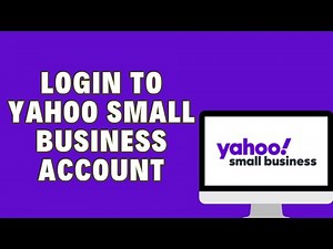 How To Login To Yahoo Small Business Account