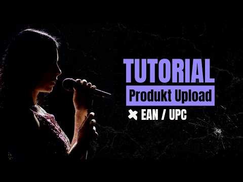 EAN / UPC | Produkt Upload