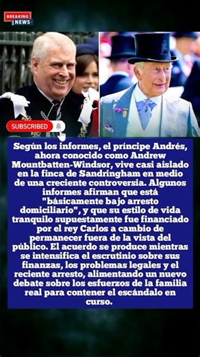 ÚLTIMA HORA: Se informa que el príncipe Andrés está 'bajo arresto domiciliario' mientras el rey Carl