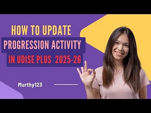 Progression Activity Update 2025-26 in UDISE+ | Step-by-Step Guide for Schools