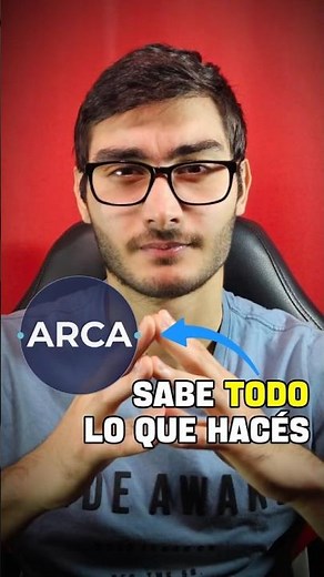 ¿ARCA conoce TODOS tus MOVIMIENTOS?