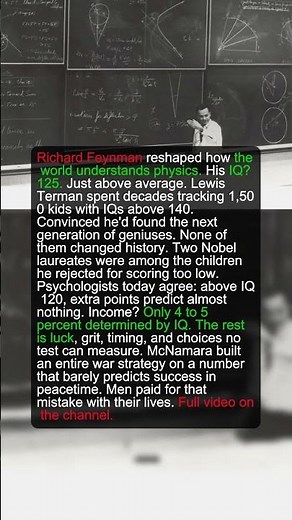 Richard Feynman Had an IQ of 125 — Why Did the Government Think IQ Meant Everything?