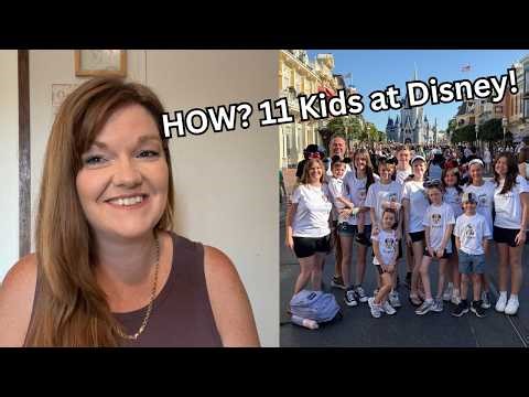 How We Survive Disney With 11 Kids