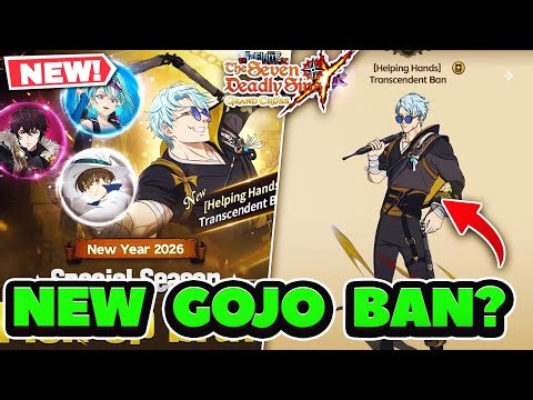 NEW GOJO BAN? Huge Sin & Human BUFFER! | 7DS: Grand Cross