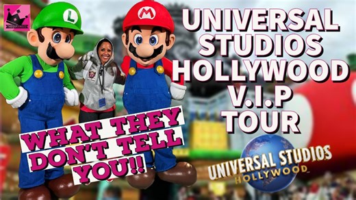 Universal Studios Hollywood VIP Tour – What to Know Before You Go