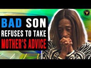 Bad Son Refuses To Take Mother's Advice, What Happens To Him Will Shock You.