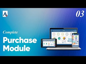 Purchase Module Explained | Complete Overview | Training Video 03 [English]