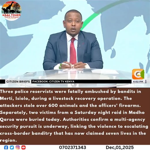 Isiolo County Bandit Attack: 3 Police Reservists Killed