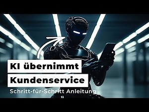 KI-Chatbot für Kundenservice erstellen & WhatsApp-Integration (TUTORIAL)