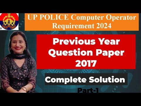 UP Police Computer Operator Previous Year Question Paper 2017 solution Part-1| L-43 UPPCO