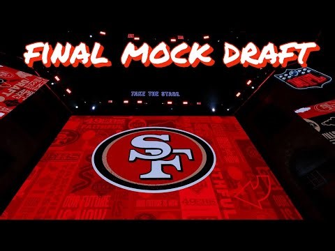 The Cohn Zohn: A Final and Accurate 49ers Mock Draft