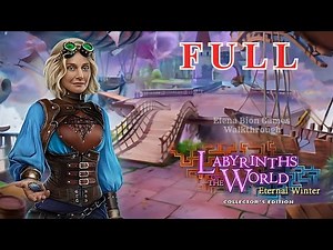 Labyrinths Of The World 13: Eternal Winter FULL Game Walkthrough No Commentary Let's Play