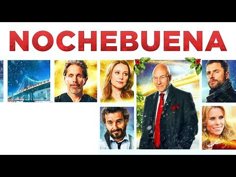 NOCHEBUENA - PELICULA EN HD DE NAVIDAD COMPLETA EN ESPANOL- DOBLAJE EXCLUSIVO