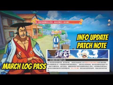 INFO Update Maintenance Routine - NEW KOZUKI ODEN NPC FOR MARCH LOG PASS - ONE PIECE FIGHTING PATH