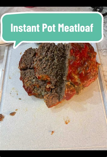 Perfect Instant Pot Meatloaf Recipe