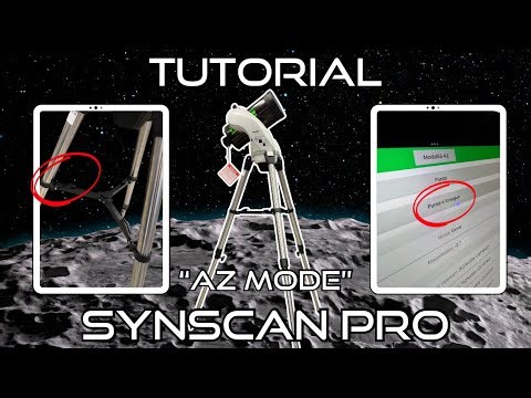 TUTORIAL APP SYNSCAN PRO (AZ) - Funzione "punta e insegue" e utilizzo corretto treppiede